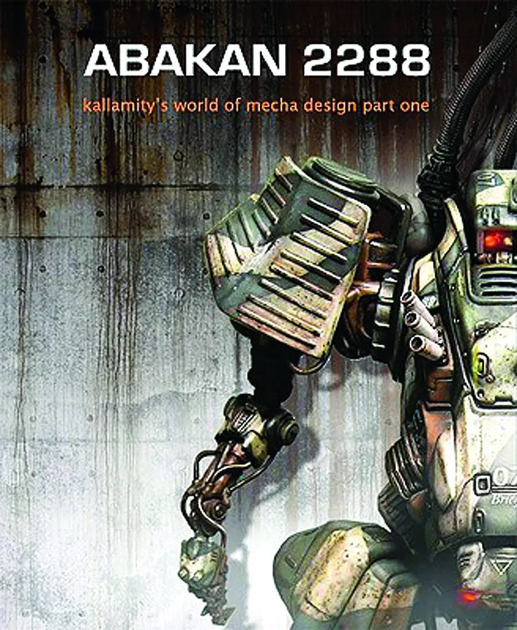 ABAKAN 2288: KALLAMITYS WORLD OF MECHA DESIGN PART ONE SC