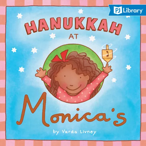 Hanukkah at Monica's