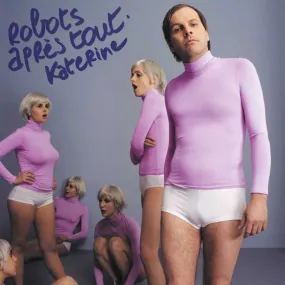 Katerine - Robots Après Tout