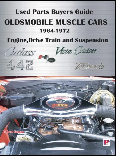 Oldsmobile Muscle Cars Engine Drive Train And Suspension